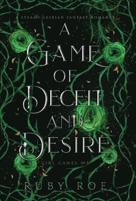 Ruby Roe - Game of Deceit and Desire, Inbunden