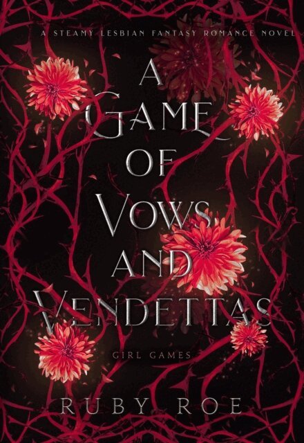 Ruby Roe - Game of Vows and Vendettas, E-bok