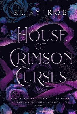 Ruby Roe - House of Crimson Curses, Inbunden