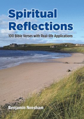 Benjamin Neesham - Spiritual Reflections, Häftad