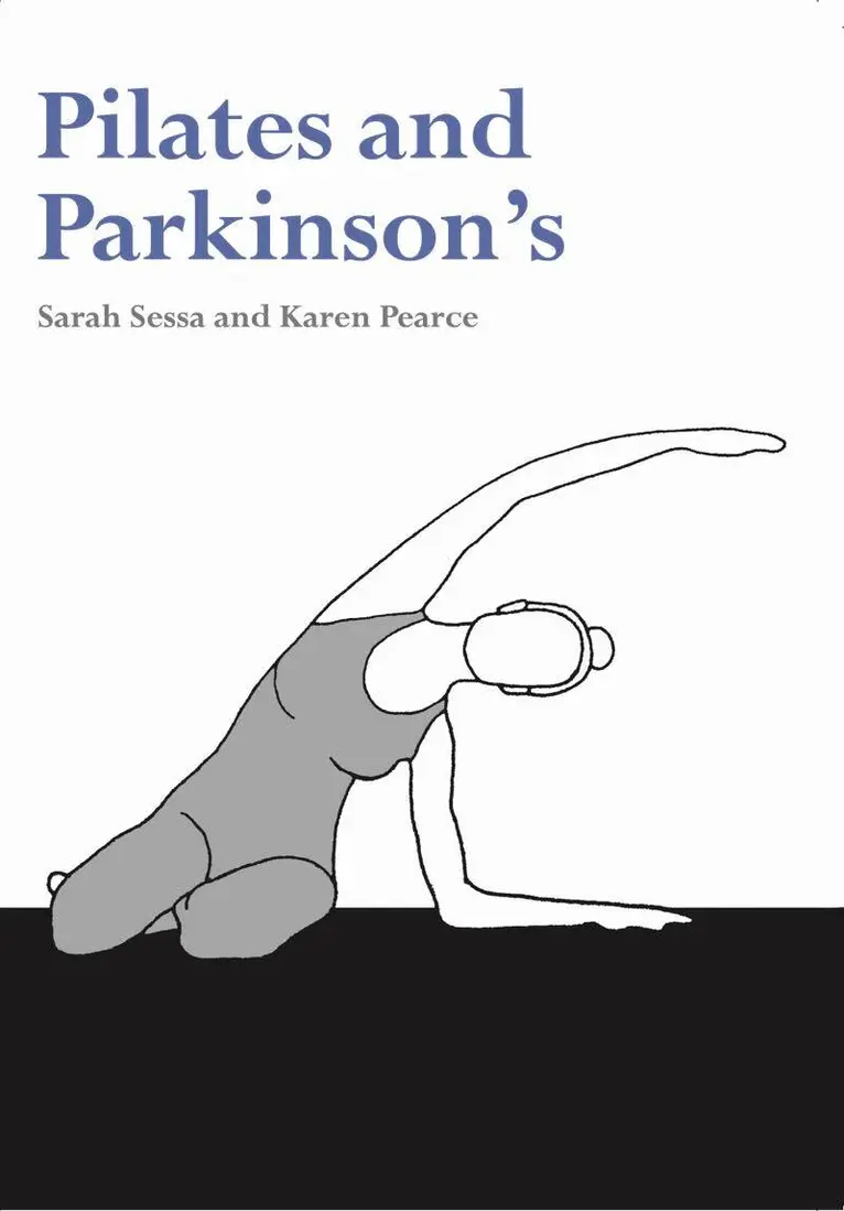 Karen Pearce, Sarah Sessa - Pilates and Parkinson's, Häftad. Tillgänglighet: Lägg i varukorg
