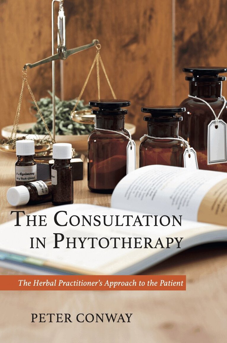 Peter Conway - Consultation in Phytotherapy, Inbunden