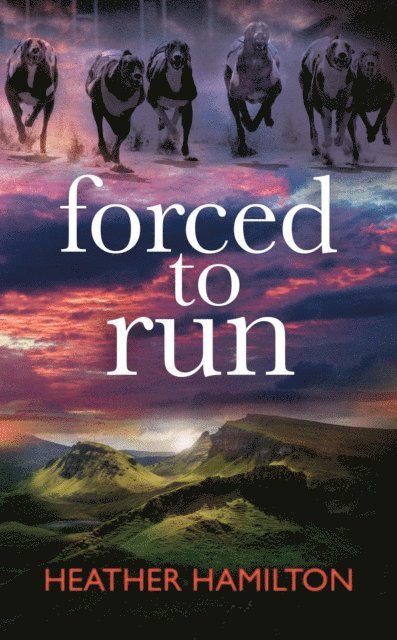 Heather Hamilton - Forced to Run, E-bok