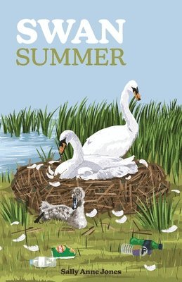 Sally Jones - Swan Summer, Häftad
