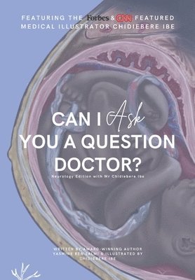 Yasmine Ben Salmi - Can I Ask You A Question Doctor?, Inbunden