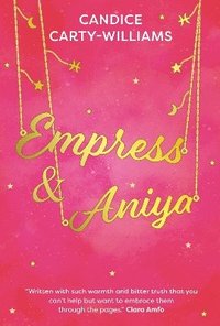 Empress &; Aniya