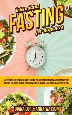 Diana Lor - Intermittent Fasting For Beginners, Häftad