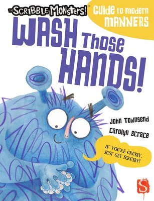 John Townsend - Wash Those Hands!, Häftad