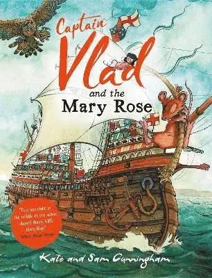 Kate Cunningham - Captain Vlad and the Mary Rose, Häftad. Tillgänglighet: Lägg i varukorg