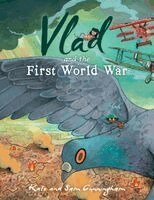 Kate Cunningham - Vlad and the First World War, Häftad. Tillgänglighet: Lägg i varukorg
