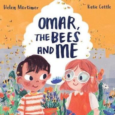 Helen Mortimer - Omar, The Bees & ME, Häftad