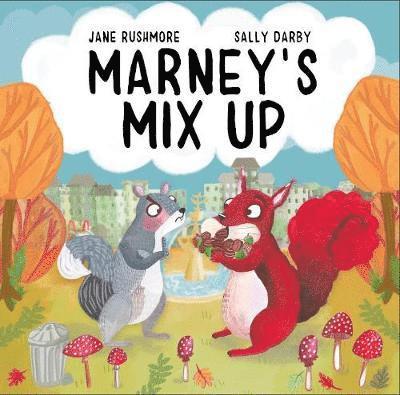 Jane Rushmore - Marney's Mix-Up, Häftad