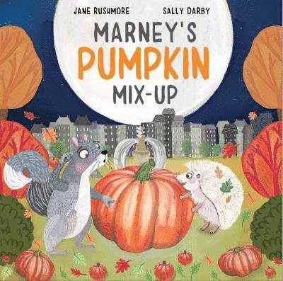 Jane Rushmore - Marney's Pumpkin Mix-Up, Häftad