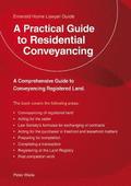 A Practical Guide To Residential Conveyancing