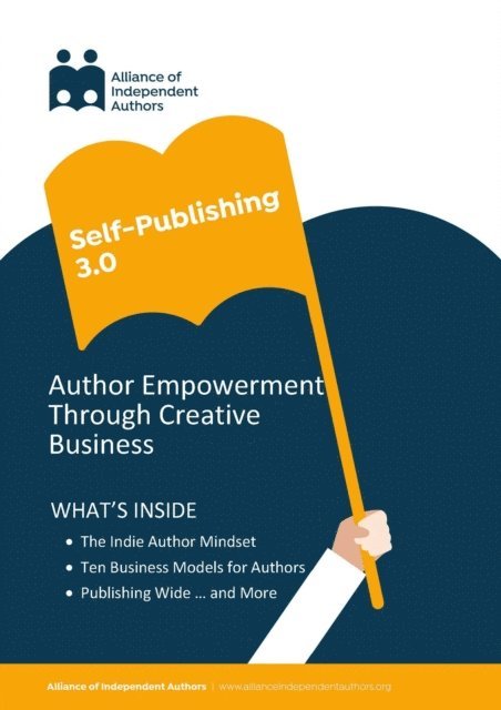 Alliance of Independent Authors - SelfPub3, E-bok