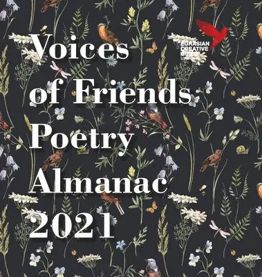 Voices of Friends Poetry Almanac 2021, Inbunden. Tillgänglighet: Lägg i varukorg