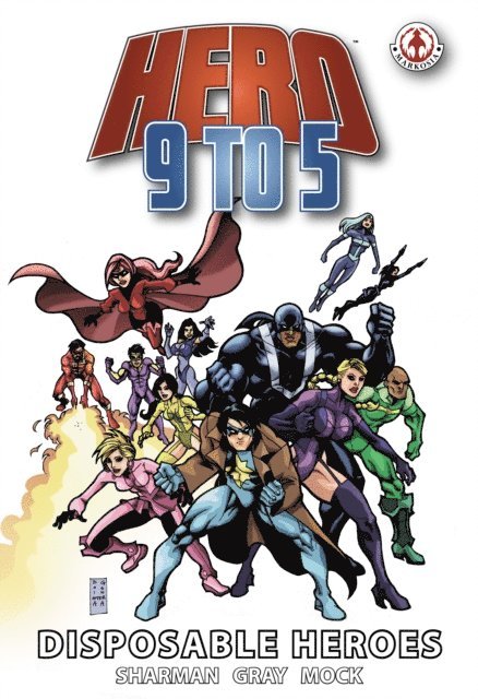 Ian Sharman - Hero 9 to 5, E-bok
