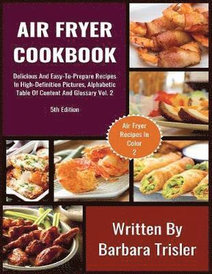 Barbara Trisler - Air Fryer Cookbook, Häftad. Tillgänglighet: Lägg i varukorg