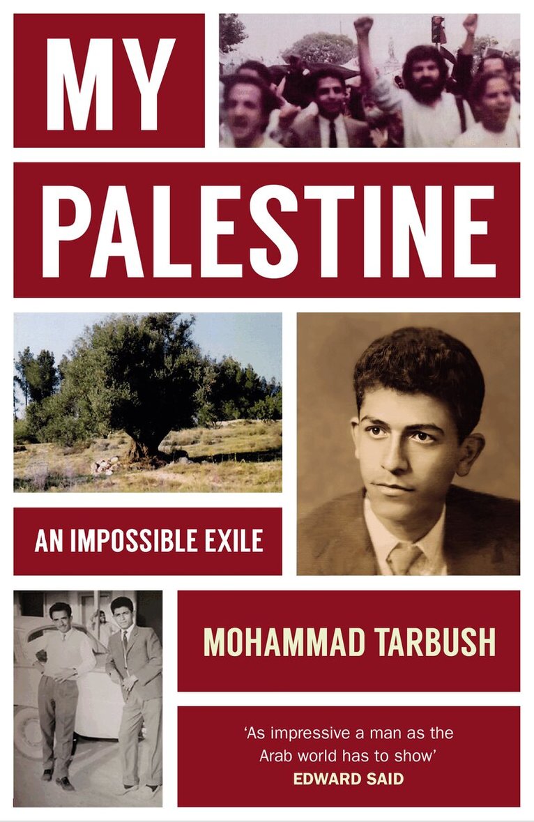 Mohammad Tarbush - My Palestine, Inbunden