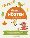 Hejsan Hoesten - Hello Autumn/Fall