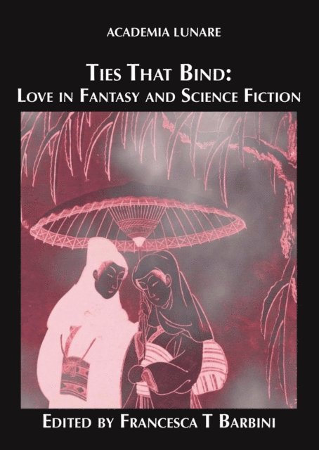 Francesca T Barbini - Ties That Bind, E-bok