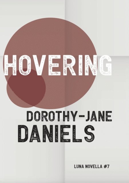 Dorothy-Jane Daniels - Hovering, E-bok