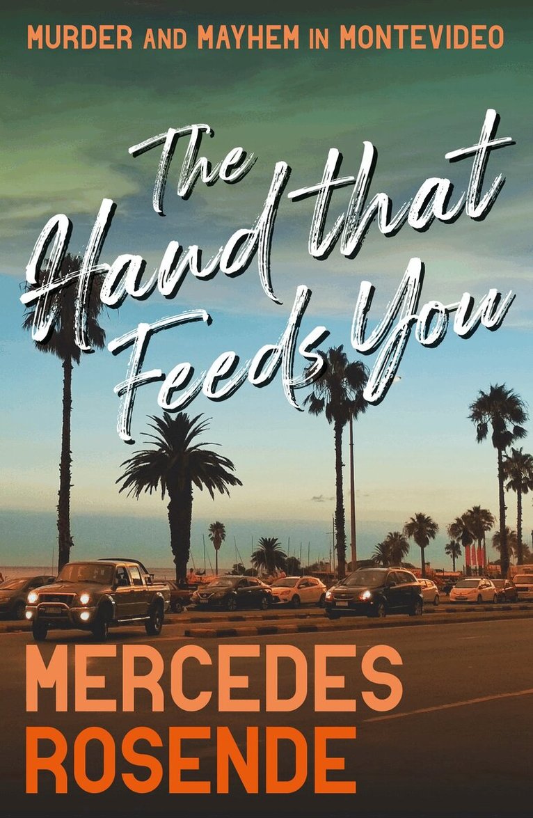 Mercedes Rosende - Hand That Feeds You, Häftad