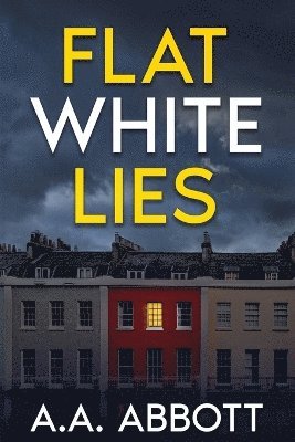 AA` Abbott - Flat White Lies, Häftad