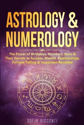 Sofia Visconti - Astrology & Numerology, Häftad