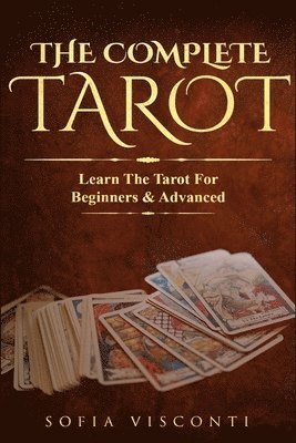 Sofia Visconti - Complete Tarot, Häftad