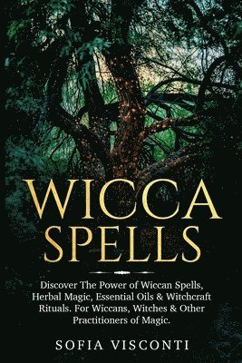 Sofia Visconti - Wicca Spells, Häftad
