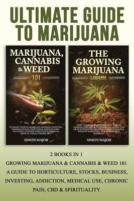 Simon Major - Ultimate Guide To Marijuana, Häftad