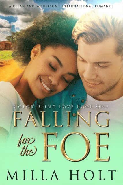 Milla Holt - Falling For the Foe, E-bok