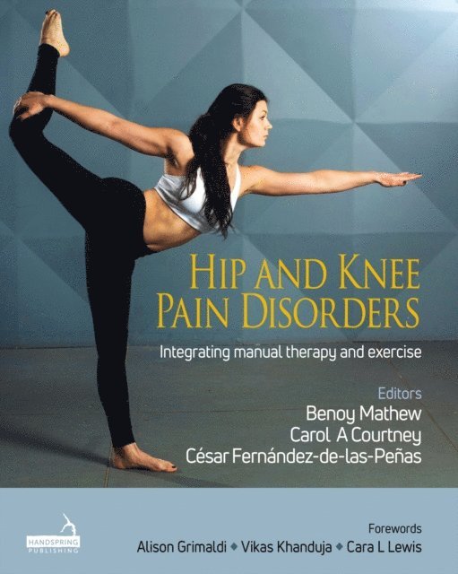 Cesar Fernandez-de-las-Penas, Carol Courtney, Benoy Mathew, Benoy Mathew - Hip and Knee Pain Disorders, E-bok