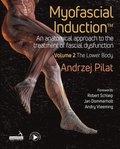 Myofascial Induction Vol 2