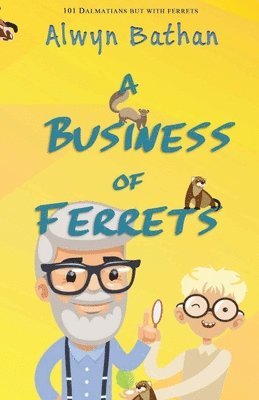 Business of Ferrets