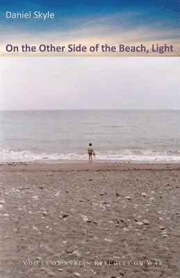 Daniel Skyle - On the Other Side of the Beach. Light, Häftad. Tillgänglighet: Lägg i varukorg