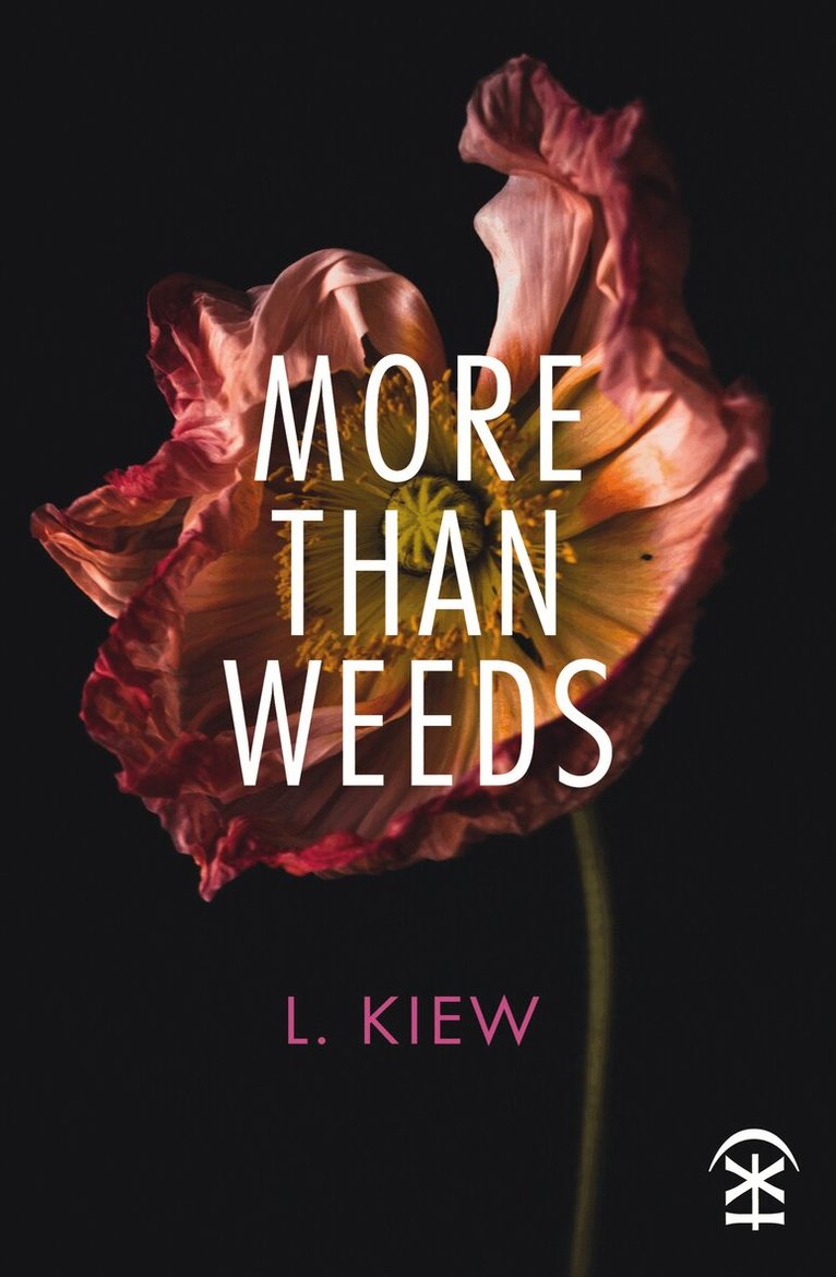 L Kiew - More Than Weeds, Häftad