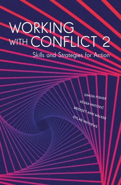 Simon Fisher, Vesna Matovic, Bridget Ann Walker, Dylan Mathews - Working with Conflict 2, E-bok