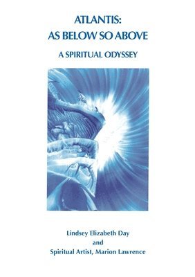 Lindsey Elizabeth Day - Atlantis: As Below So Above, Häftad