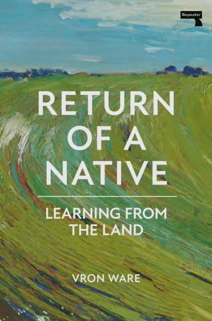 Vron Ware - Return of a Native, E-bok