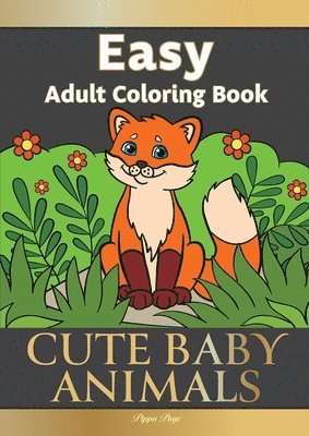 Pippa Page - Easy Adult Coloring Book CUTE BABY ANIMALS: Simple, Relaxing, Adorable Animal Scenes. The Perfect Coloring Companion For Seniors, Beginners & Anyone W, Häftad. Tillgänglighet: Lägg i varukorg