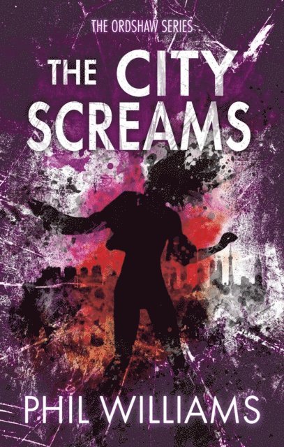 Phil Williams - City Screams, E-bok
