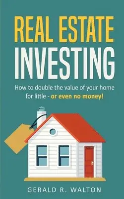 Gerald R Walton - Real Estate Investing, Häftad. Tillgänglighet: Lägg i varukorg