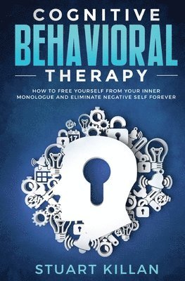 Stuart Killan - Cognitive Behavioral Therapy, Häftad