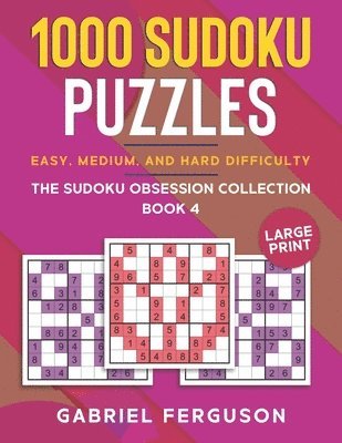 Gabriel Ferguson - 1000 Sudoku Puzzles Easy, Medium and Hard difficulty Large Print, Häftad