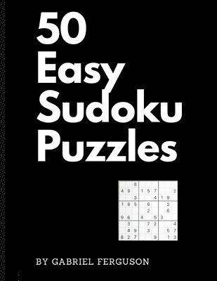 Gabriel Ferguson - 50 Easy Sudoku Puzzles (The Sudoku Obsession Collection), Häftad