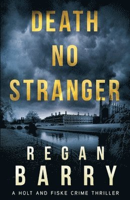 Regan Barry - Death No Stranger, Häftad