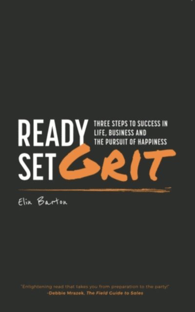 Elin Barton - Ready, Set, Grit, E-bok