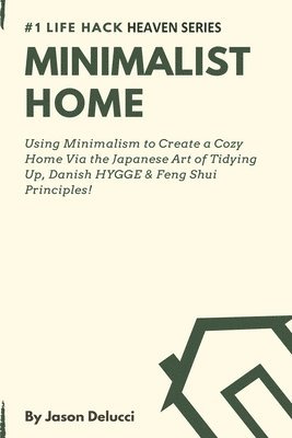 Jason Delucci - Minimalist Home, Häftad